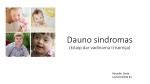 Dauno sindromui būdingi fiziniai bruožai