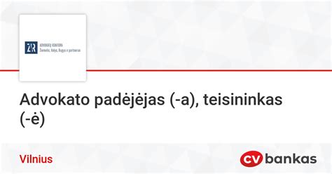 Advokato padėjėjas: rolė ir atsakomybės