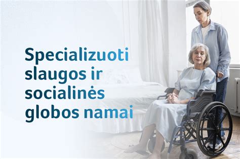 Socialinės globos darbuotojas lankantis senyvo amžiaus asmenį