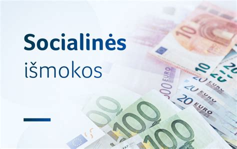 Socialinės išmokos šeimoms Lietuvoje
