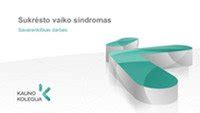Statistika apie sukrėsto vaiko sindromo pasekmes