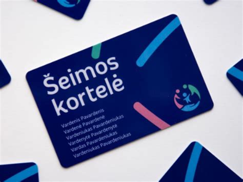 Šeimos kortelės privalumai