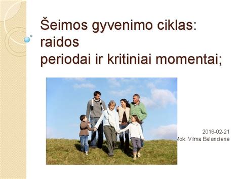 Šeimos bendravimo momentai