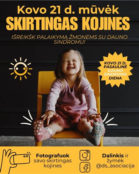 Žmonių su Dauno sindromu asociacijos plakatas arba #nenurašykopalaikyk akcijos nuotrauka