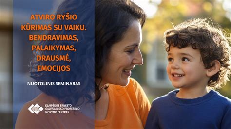 Šeimos bendravimas ir ryšio stiprinimas