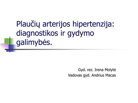 Pienligės gydymo galimybės