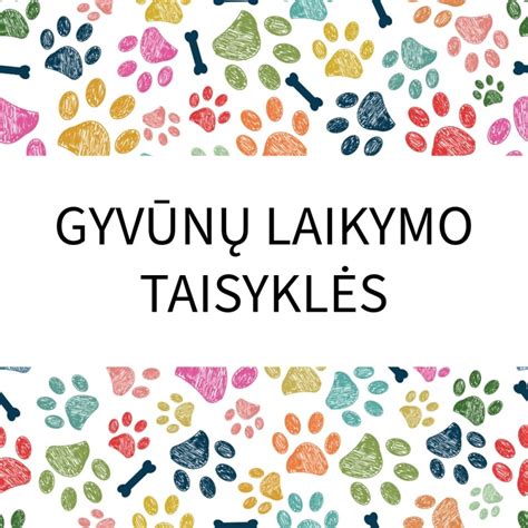 Gyvūnų priežiūros taisyklės