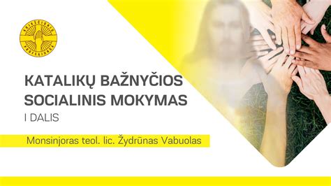 Bažnyčios socialinis mokymas ir žmogaus teisių apsauga