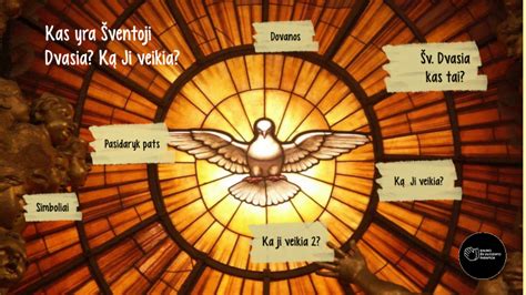Šventoji Dvasia balandžio pavidalu