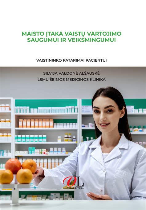 Vaistų vartojimo instrukcija ir saugumas