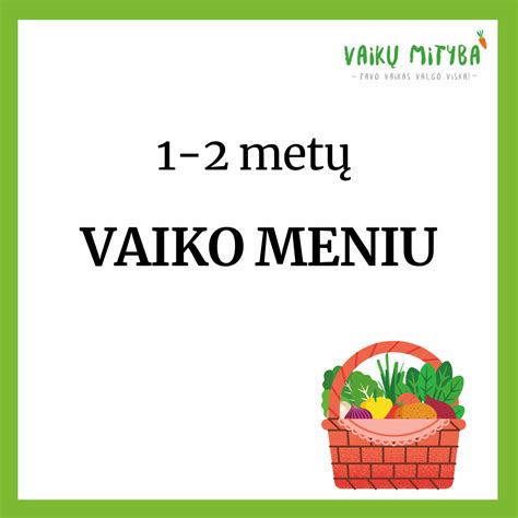 Įvairiapusis vaiko meniu