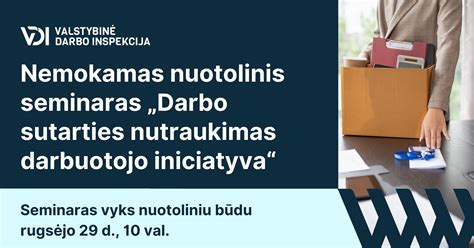 Darbo sutarties nutraukimo galimybės