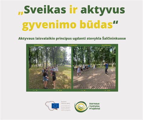 Aktyvus gyvenimo būdas laukiantis