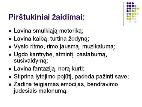 Rankų žaidimai lavina smulkiąją motoriką ir kalbą