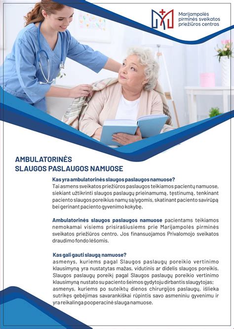 Ambulatorinės slaugos namuose komanda ir jos funkcijos
