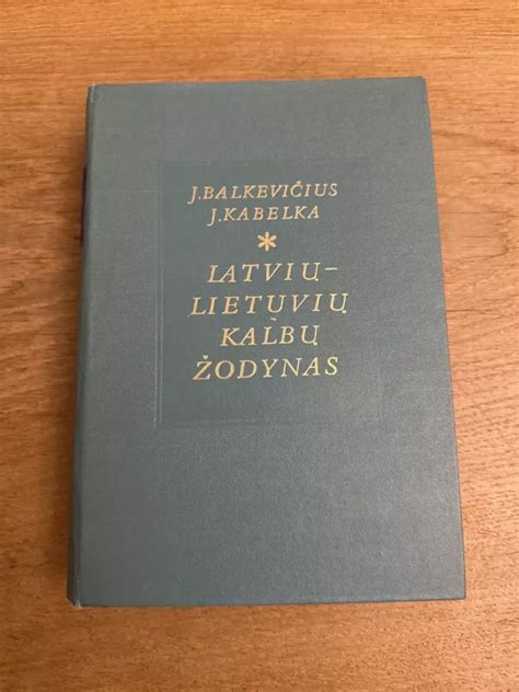 Lietuvių ir latvių kalbų žodynas