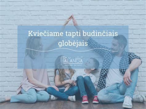 Nuotrauka su budinčiu globotoju ir vaiku