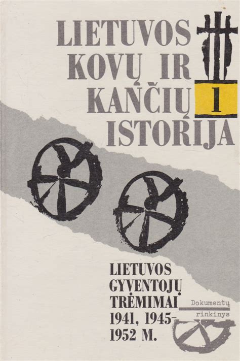 Lietuvos Laisvės kovų archyviniai dokumentai ir fotografijos