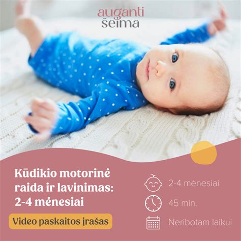Kūdikio motorinė raida 3-4 mėnesiai: vartymasis ir galvytės laikymas