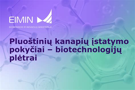 biotechnologijų plėtra Lietuvoje