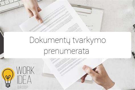 Dokumentų tvarkymo procesas internetu