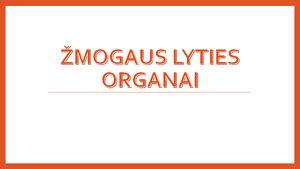 Gonorėjos paveikti lyties organai