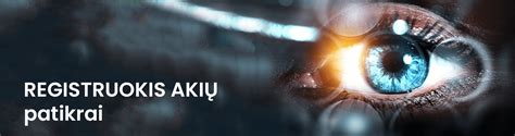 Akių priežiūros patarimai ir prevencijos priemonės