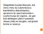 Dizigotinių ir monozigotinių dvynių formavimasis