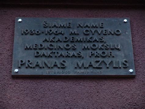 Atminimo lenta ant P. Mažylio gimdymo namų