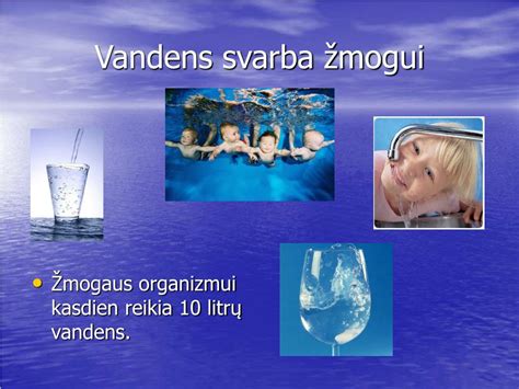vandens svarba žmogaus organizmui