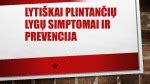 Lytiškai plintančių infekcijų simptomai