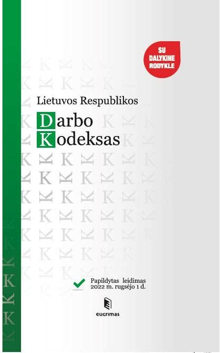 Lietuvos Darbo kodeksas ir dokumentai