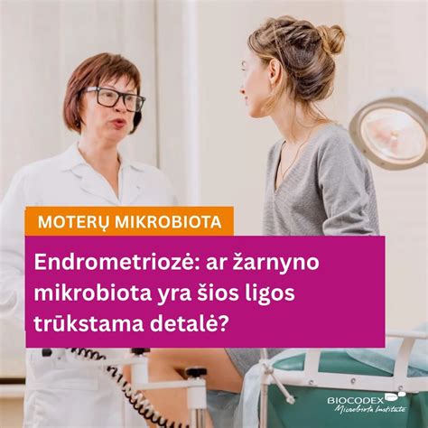 Endometriozės ir Sjögreno sindromo paaiškinimas