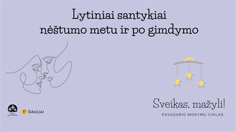 Saugus lytinis gyvenimas po gimdymo