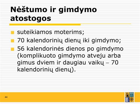 Nėštumo ir gimdymo atostogų trukmės ir skirstymo schema