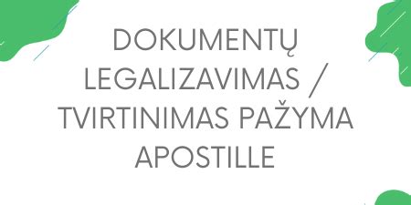 Dokumentų tvirtinimas su Apostille