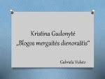 Kristinos Gudonytės knygos
