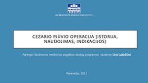 Cezario pjūvio indikacijos ir atlikimo priežastys