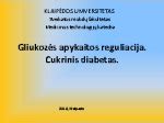 Schematinis gliukozės apykaitos procesas organizme