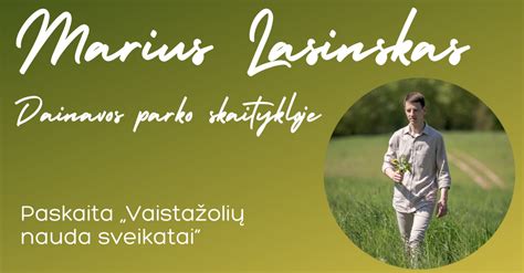 Jaunasis Marius Lasinskas gamtoje