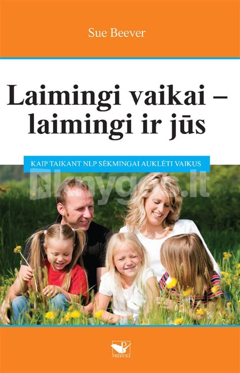 Vaikai rūpinasi savo sveikata ir gerove
