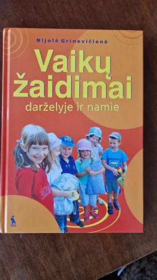 Vaikų žaidimai ir pažinimo procesas darželyje