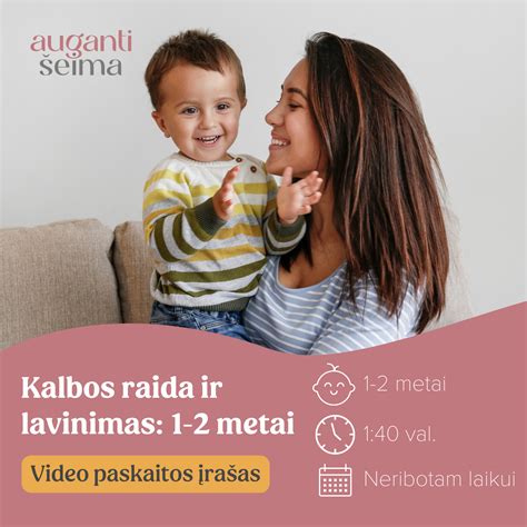 vaiko lavinimas 1-2 metai