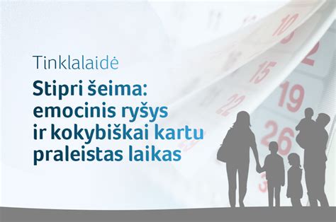 šeimos santykių schema ir emocinis ryšys