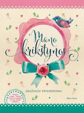 Krikštynų knyga „Mano krikštynos. Gražiausi prisiminimai“