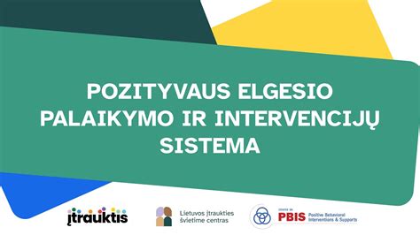 pozityvaus elgesio skatinimo schemos grupėje