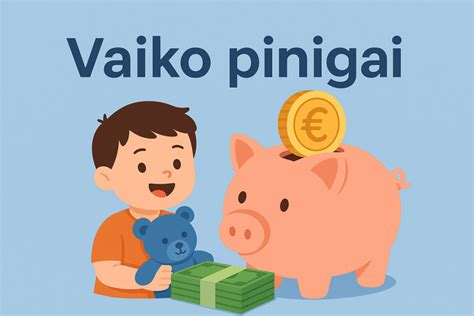 Infografikas: Kaip kinta vaiko pinigai bėgant metams