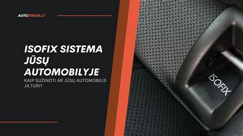 Schema, kaip veikia Isofix sistema
