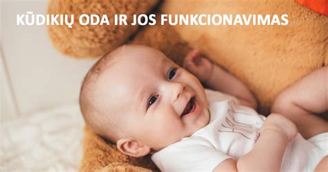 Kūdikio odos jautrumas ir jos poreikiai