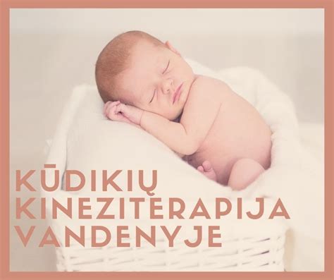 Kūdikių kineziterapijos procesas